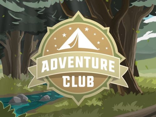 Adventure Club: Age 3 – 6th grade